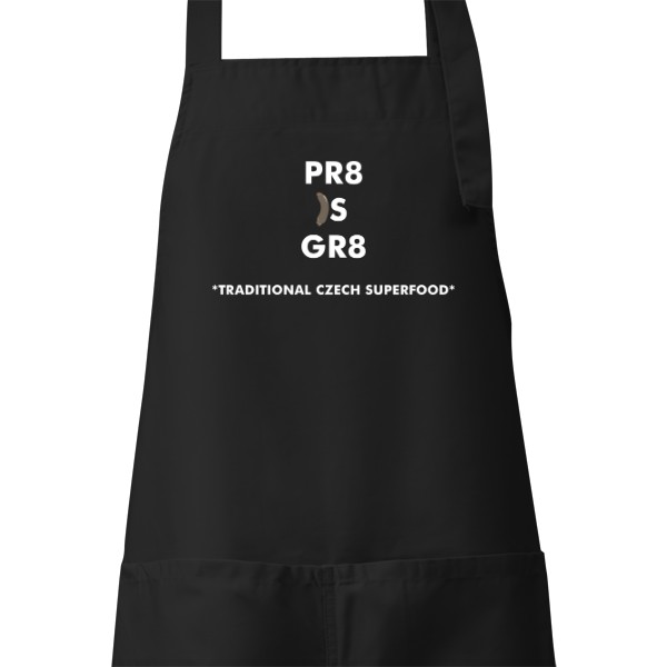 Zástěra Pr8 is gr8